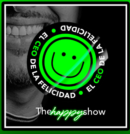 Portada del podcast El CEO de la Felicidad